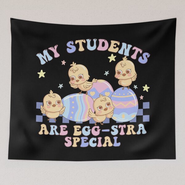 Item preview, My Students Are Egg-stra Special, Cute Easter Egg Teacher  designed and sold by printify.