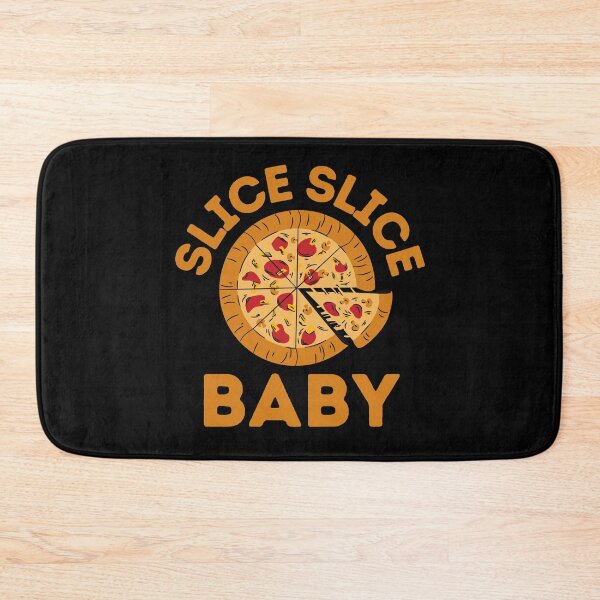 Item preview, Slice Slice Baby - Slice of Heaven - Pizza Party designed and sold by WBP Mart.