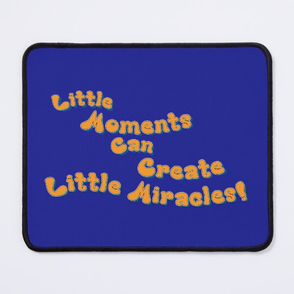 Item preview, Little moments can create Little Miracles! Funny proud parent slogan designed and sold by Harlake.