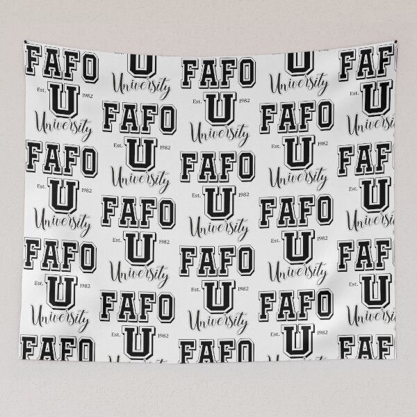 Item preview, FAFO University designed and sold by pmoss313.