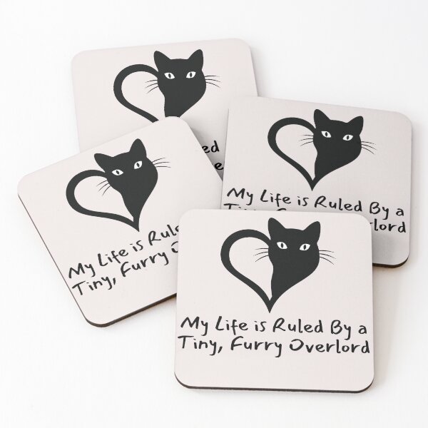 Item preview, Love Cat My life is Ruled By a Tiny Furry Overlord  designed and sold by Cheeeeky.