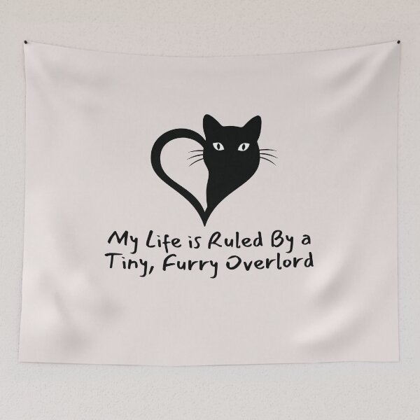 Item preview, Love Cat My life is Ruled By a Tiny Furry Overlord  designed and sold by Cheeeeky.