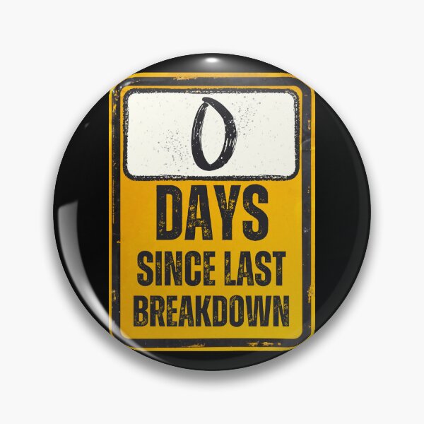 Item preview, Zero Days Since Last Breakdown Sign designed and sold by Caregiverology.