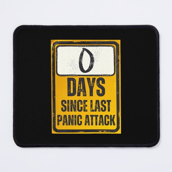 Item preview, Zero Days Since Last Panic Attack Sign designed and sold by Caregiverology.