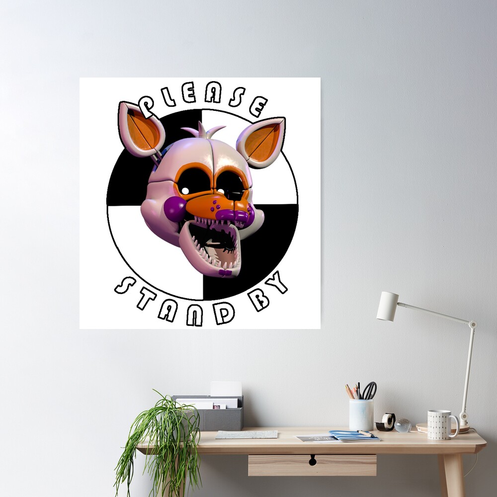 please standby] Fnaf lolbit Poster for Sale by AMIWALLART