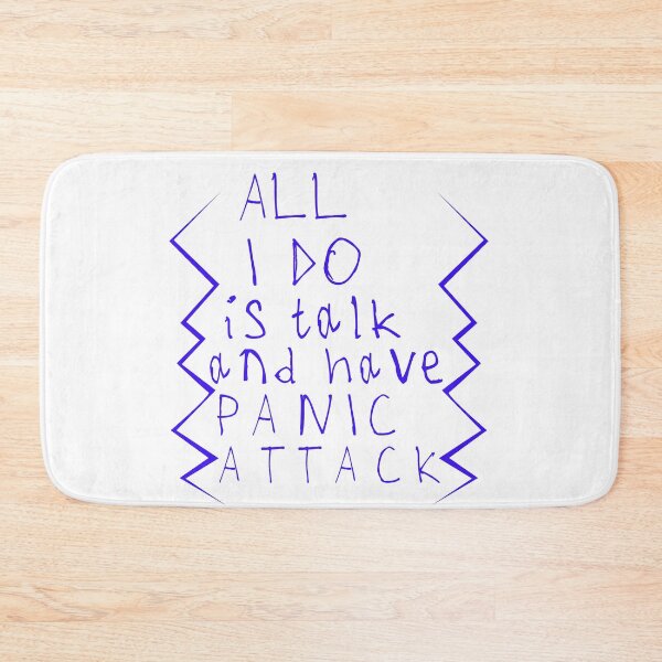 Item preview, All i do is talk and have panic attack designed and sold by kinpirks.