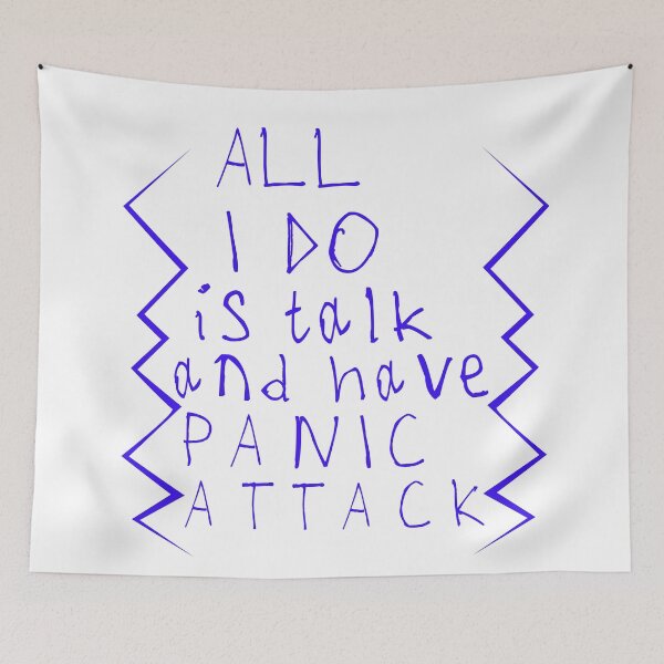 Item preview, All i do is talk and have panic attack designed and sold by kinpirks.