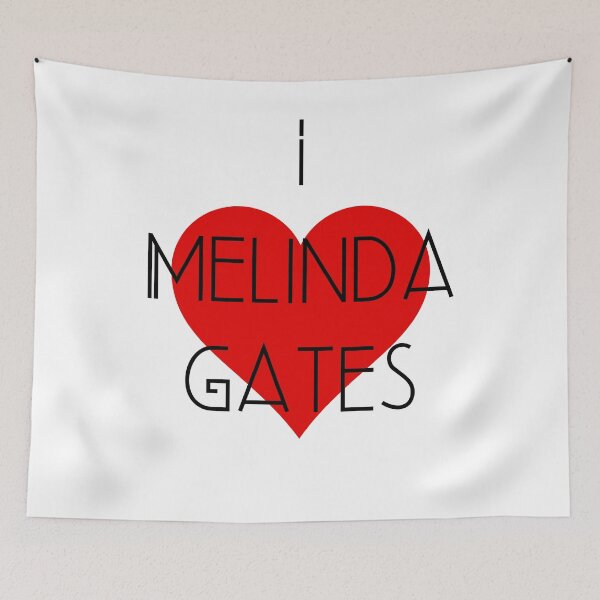 Item preview, I Love Melinda Gates designed and sold by Aiko  Ota.