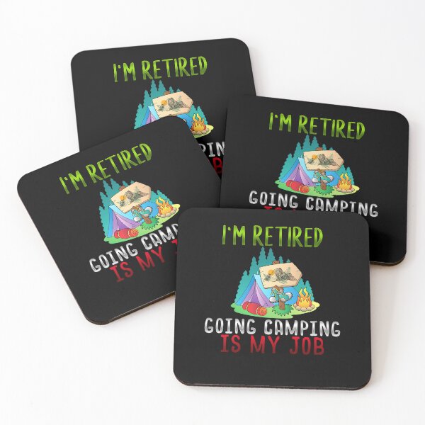 Item preview, I'm Retired Going Camping Is My Job designed and sold by boomthetees.