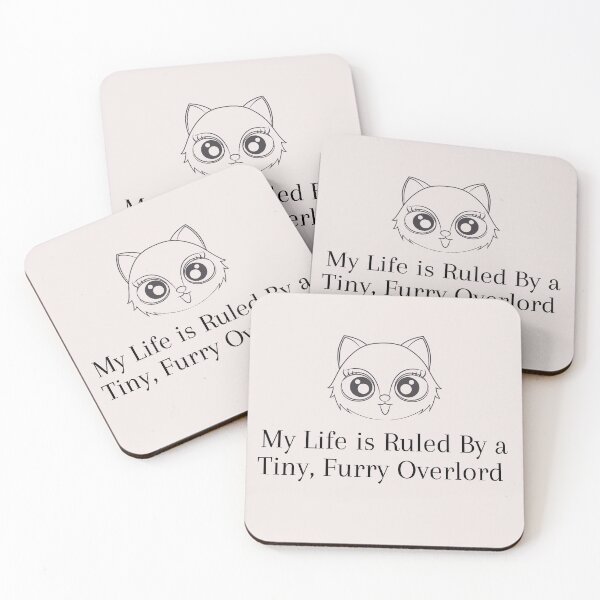 Item preview, kawii cat My life is Ruled By a Tiny Furry Overlord  designed and sold by Cheeeeky.