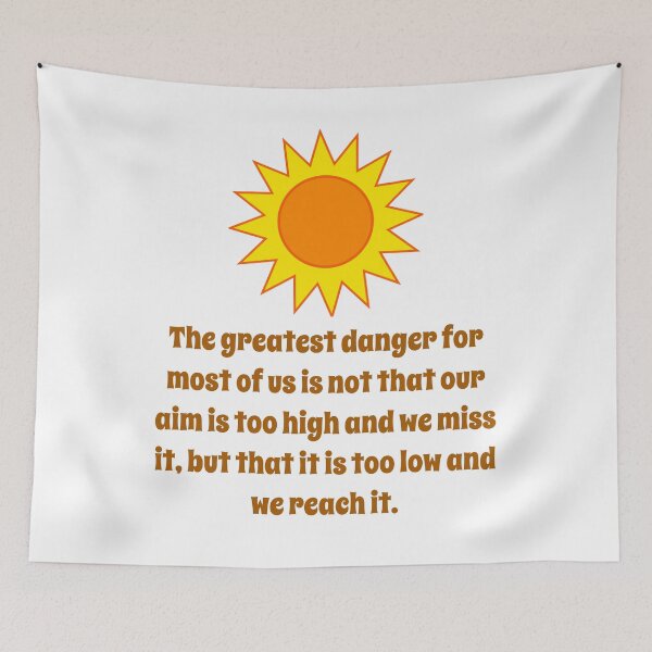 Item preview, The Greatest Danger For Most Of Us - Creativity Quote designed and sold by CrankyOldDude.