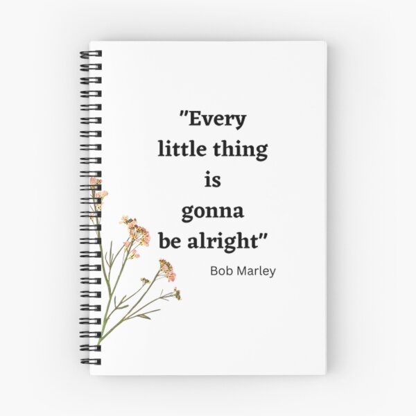 Item preview, "Every little thing is gonna be alright" - Bob Marley   designed and sold by Randy403.