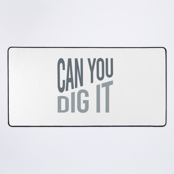 Item preview, Geology Pun Can You Dig It designed and sold by whyitsme.