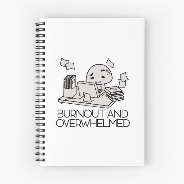 Item preview, Burnout and overwhelmed designed and sold by remerasnerdas.