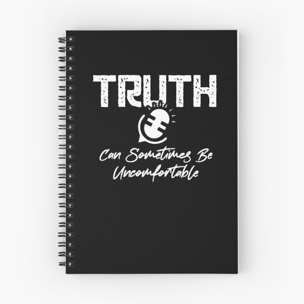 Item preview, Truth Can Sometimes Uncomfortable Cool Saying designed and sold by Dressed For  Duty.