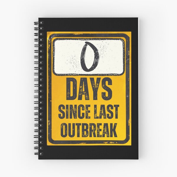 Item preview, Zero Days Since Last Outbreak Sign designed and sold by Caregiverology.