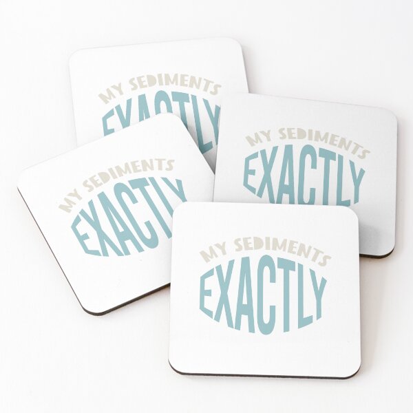 Item preview, Geology Pun My Sediments Exactly designed and sold by whyitsme.
