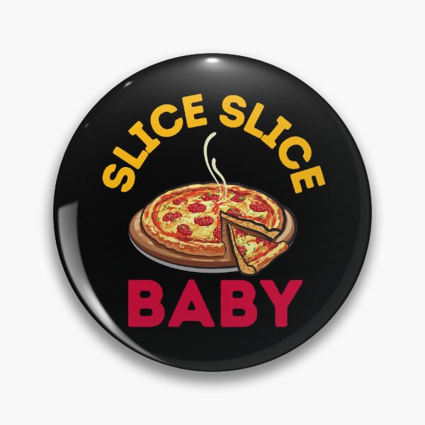 Item preview, Slice Slice Baby - Cheesy Delight - Pizza designed and sold by WBP Mart.