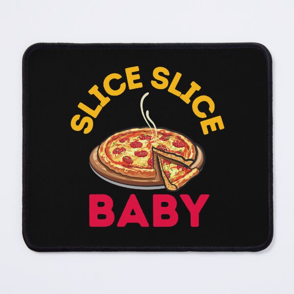 Item preview, Slice Slice Baby - Cheesy Delight - Pizza designed and sold by WBP Mart.
