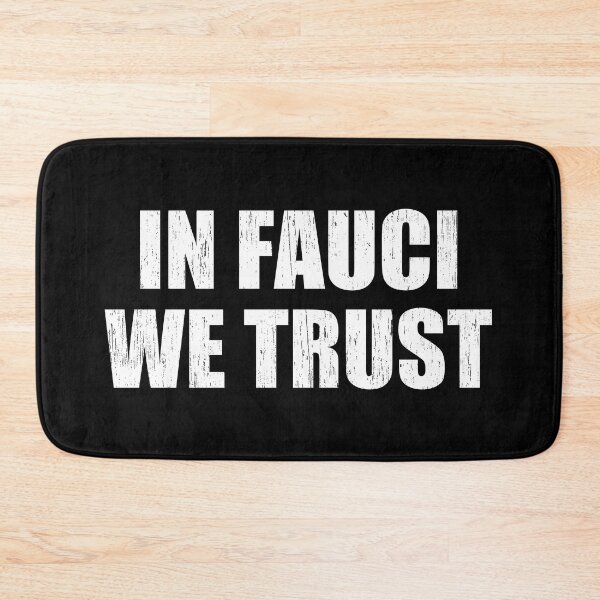 Item preview, In Fauci We Trust designed and sold by OlDesigner.