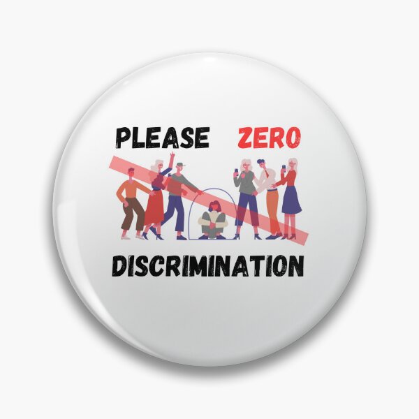 Item preview, Zero discrimination designed and sold by yanginter1908.
