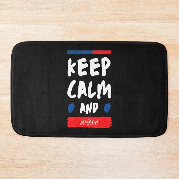 Item preview, Keep Calm And Do Good designed and sold by CREATIVELEANS ⭐️⭐️⭐️⭐️⭐️.