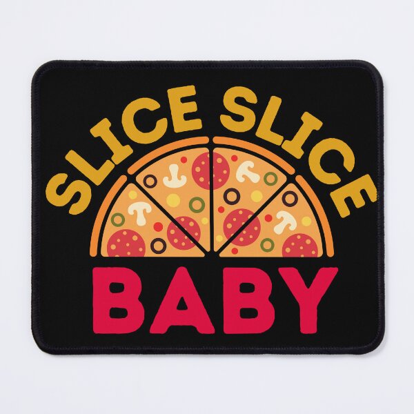 Item preview, Slice Slice Baby - Pizza Party - Pizza designed and sold by WBP Mart.