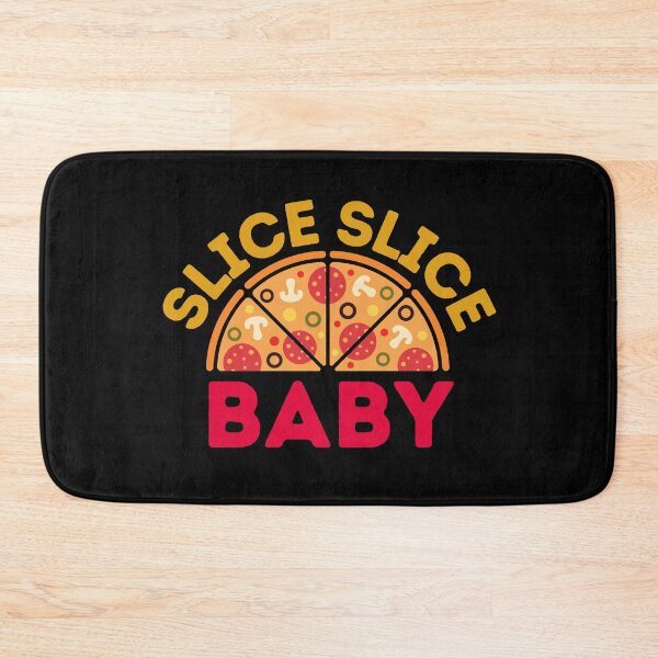 Item preview, Slice Slice Baby - Pizza Party - Pizza designed and sold by WBP Mart.