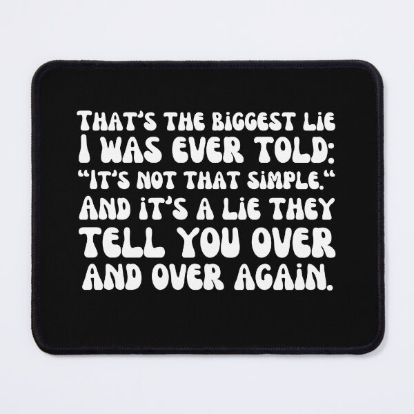 Item preview, Biggest Lie-White designed and sold by DrawingAndText.