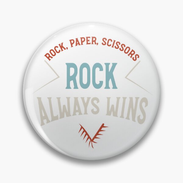 Item preview, Funny Geology Rock Paper Scissors Rock Always Wins designed and sold by whyitsme.