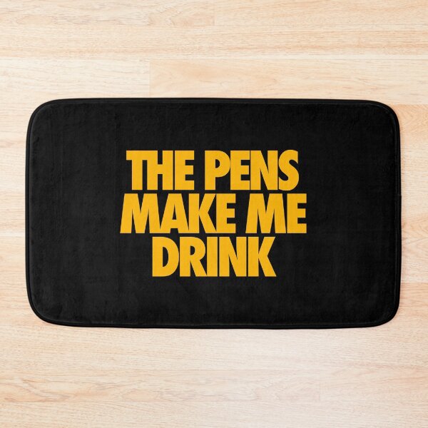 Item preview, THE PENS MAKE ME DRINK (*ORIGINAL DESIGN*) designed and sold by crowbarr.