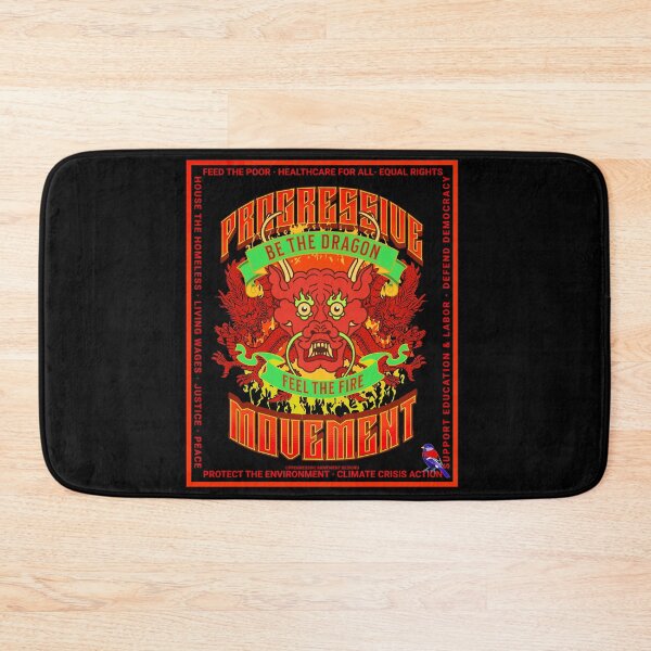 Item preview, PMD00574 Progressive Movement Designs red Be The Dragon motivational message with political goals for progressive Democrats or Independents and Bernie Sanders supporters who are feeling the Bern designed and sold by ProgressiveLeft.