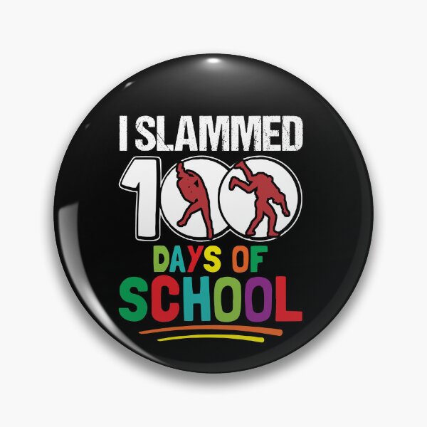 Item preview, I Slammed 100 Days Of School Wrestling 100th Day Boys designed and sold by Dressed For  Duty.