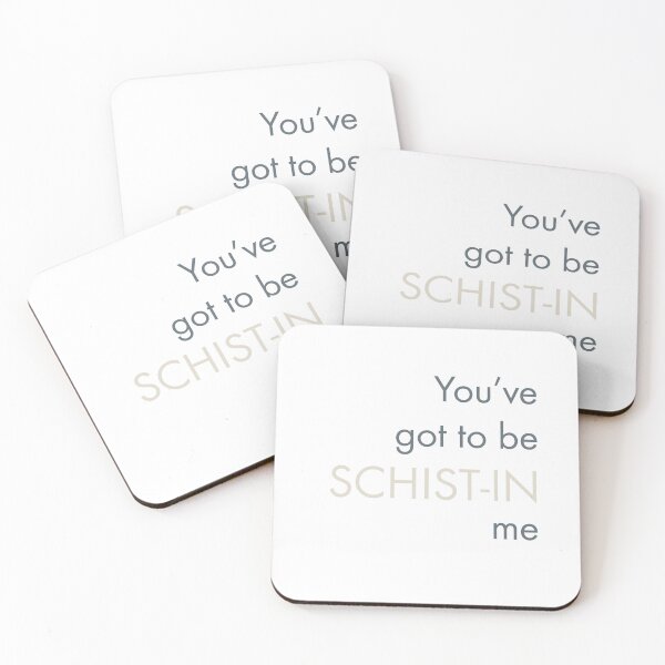 Item preview, Geology Pun You've Got To Be Schist-in Me designed and sold by whyitsme.