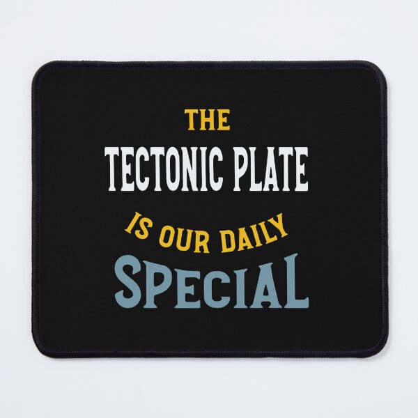 Item preview, Funny Geology Saying Tetonic Plate designed and sold by whyitsme.