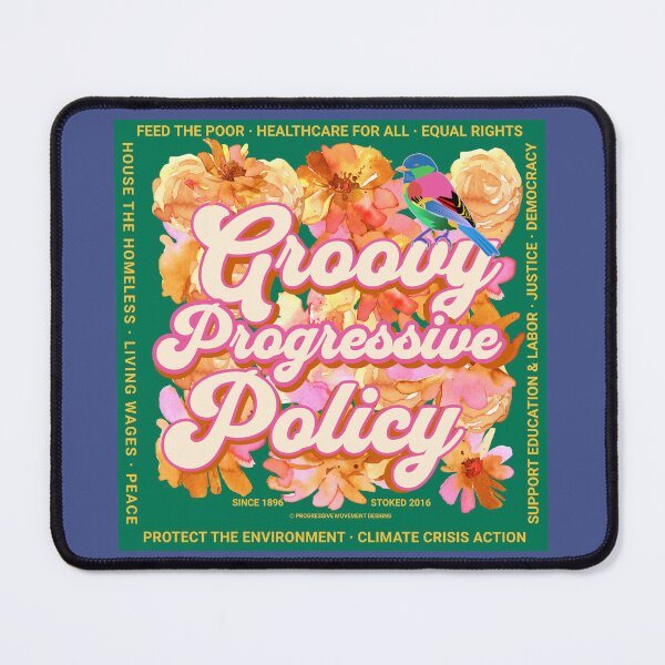 Item preview, PMD00577 Progressive Movement Designs Groovy vintage retro 1960s style flowers design with policy goals on green for progressive Democrats or Independents and Bernie Sanders supporters designed and sold by ProgressiveLeft.