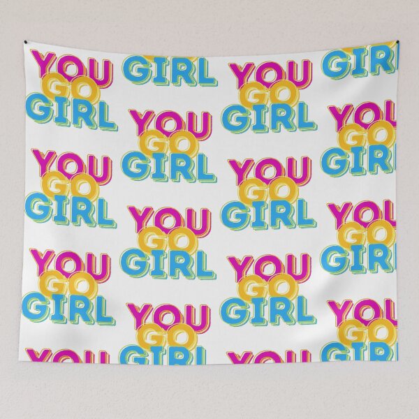 Item preview, You Go Girl designed and sold by juliaplusgents.