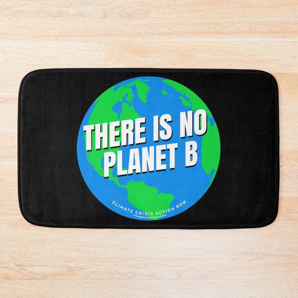 Item preview, PMD00579 Progressive Movement Designs There Is No Planet B shows you support progressive policy goals and climate crisis action for progressive Democrats Independents and Bernie Sanders supporters designed and sold by ProgressiveLeft.
