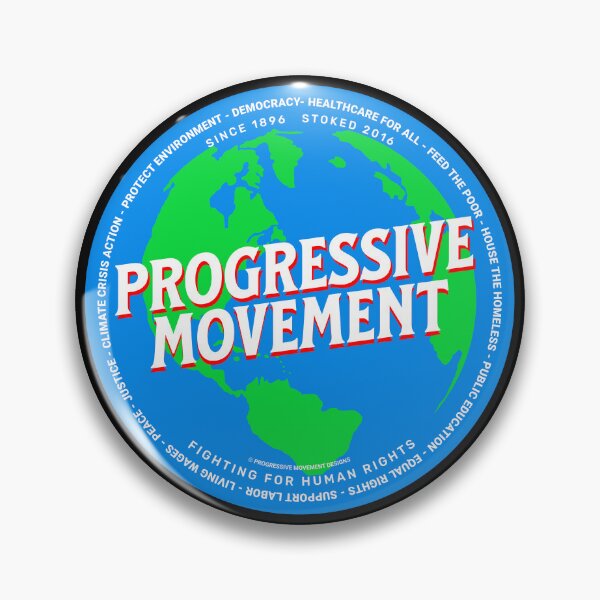 Item preview, PMD00580 Progressive Movement Designs Earth shows you support progressive policy goals as a global movement progressive Democrats Independents and Bernie Sanders supporters designed and sold by ProgressiveLeft.