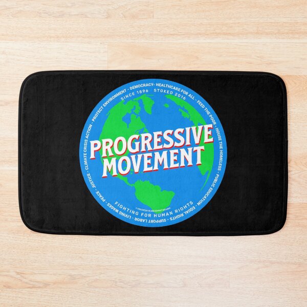 Item preview, PMD00580 Progressive Movement Designs Earth shows you support progressive policy goals as a global movement progressive Democrats Independents and Bernie Sanders supporters designed and sold by ProgressiveLeft.