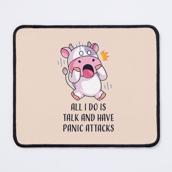 Item preview, All I Do Is Talk And Have A Panic Attack designed and sold by bolimj.