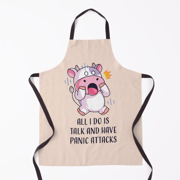 Item preview, All I Do Is Talk And Have A Panic Attack designed and sold by bolimj.