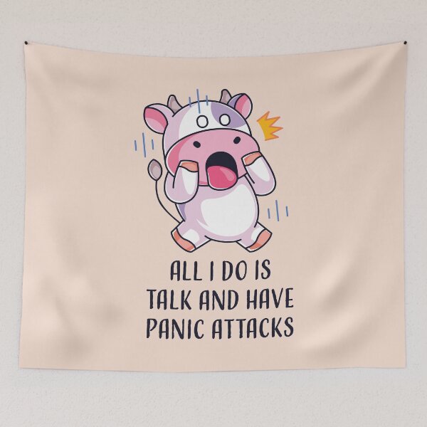 Item preview, All I Do Is Talk And Have A Panic Attack designed and sold by bolimj.