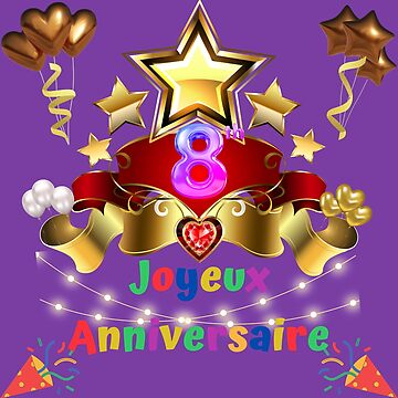 Joyeux anniversaire 8 ans GIF