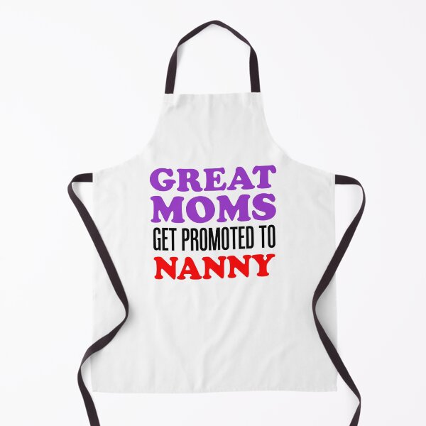 Item preview, Great Moms Get Promoted To Nanny Grandma Grandmother designed and sold by jaycartoonist.