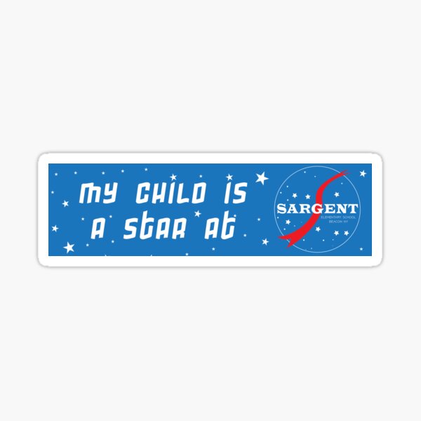 My Child is a Star Bumper Sticker Sticker