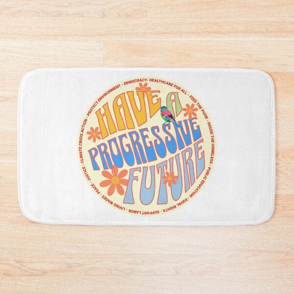 Item preview, PMD00585 Progressive Movement Designs Have a Progressive Future shows you support progressive policy goals Democrats, progressive Independents and Bernie Sanders supporters retro vintage 1960s style designed and sold by ProgressiveLeft.