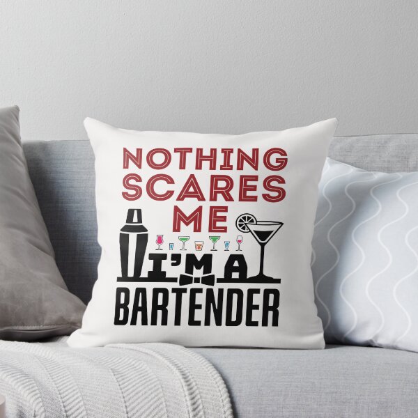 Item preview, Nothing Scares Me I'm a Bartender designed and sold by jaygo.