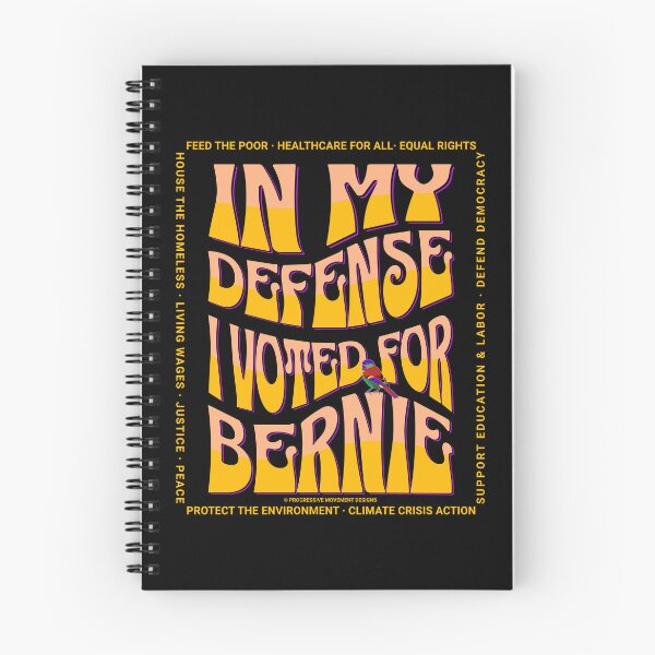Item preview, PMD00587 Progressive Movement Designs In My Defense I Voted for Bernie with 12 policy goals for progressive Democrats Independents and Bernie Sanders supporters with retro vintage 1960s style designed and sold by ProgressiveLeft.