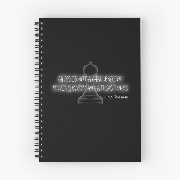 Item preview, Moving pawn challenge, Levy Rozman Gothamchess chess quote designed and sold by SvarunPogani.